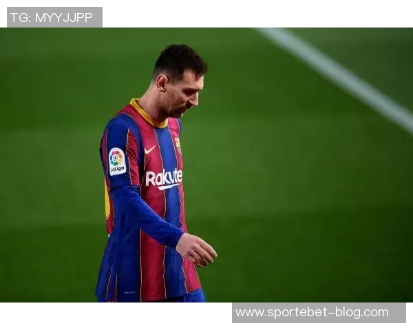 梅西无球时的防守智慧如何提升球队整体表现分析 梅西无球时的防守智慧如何提升球队整体表现分析